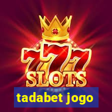 tadabet jogo